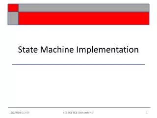State Machine Implementation