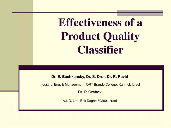 effectiveness of a product quality classifier