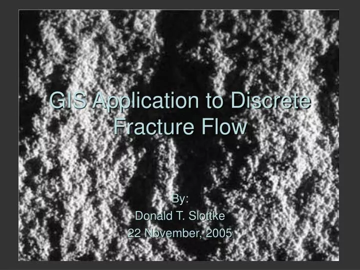 gis application to discrete fracture flow