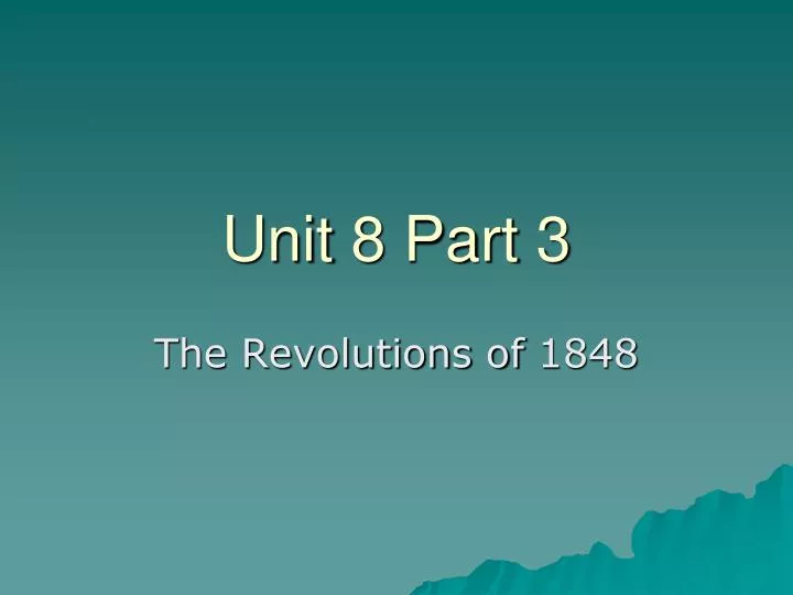 unit 8 part 3