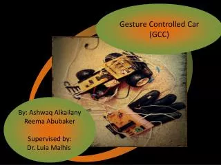 Gesture Controlled Car (GCC)