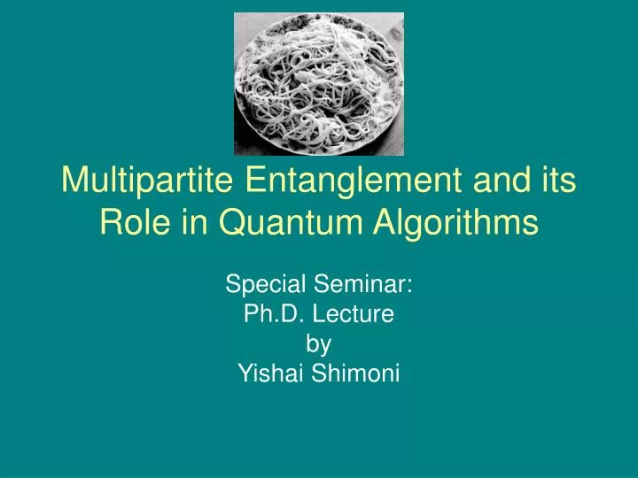 multipartite entanglement and its role in quantum algorithms