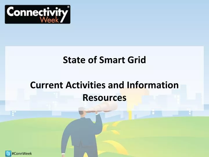 state of smart grid current activities and information resources