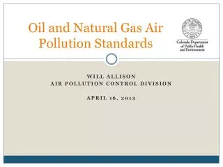 Oil and Natural Gas Air Pollution Standards