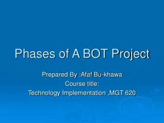 Phases of A BOT Project