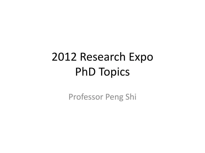 2012 research expo phd topics