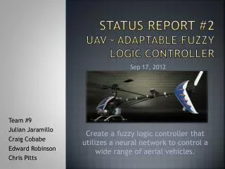 Status Report #2 UAV - Adaptable Fuzzy logic controller