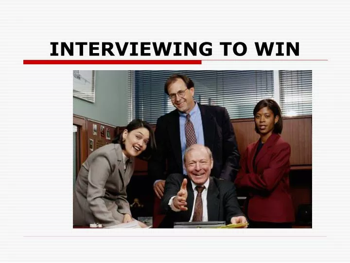interviewing to win