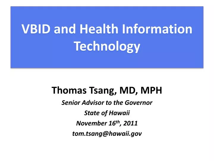 vbid and health information technology