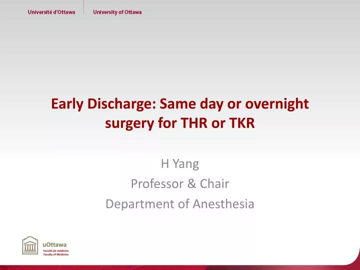 early discharge same day or overnight surgery for thr or tkr