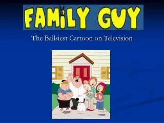 The Ballsiest Cartoon on Television