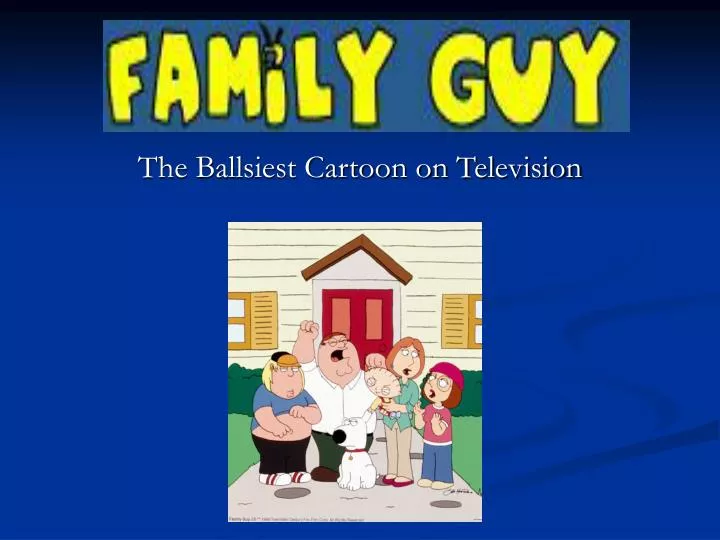 the ballsiest cartoon on television