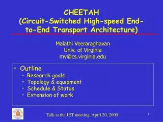 CHEETAH (Circuit-Switched High-speed End-to-End Transport Architecture)