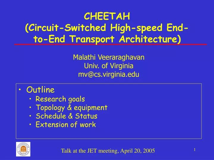 cheetah circuit switched high speed end to end transport architecture