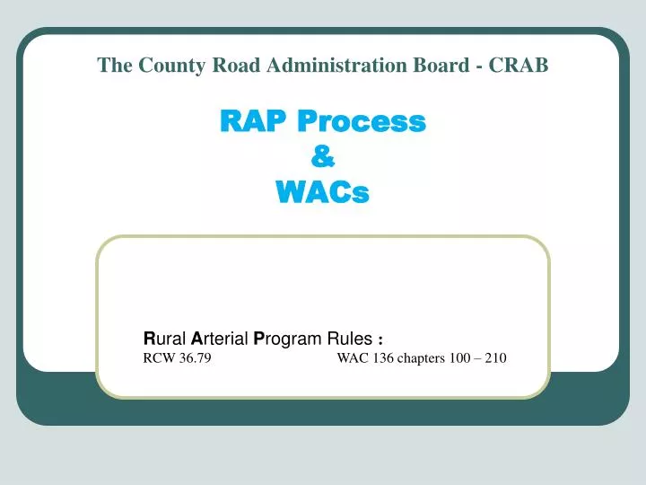 the county road administration board crab rap process wacs