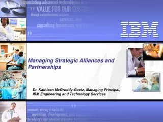 Managing Strategic Alliances and Partnerships