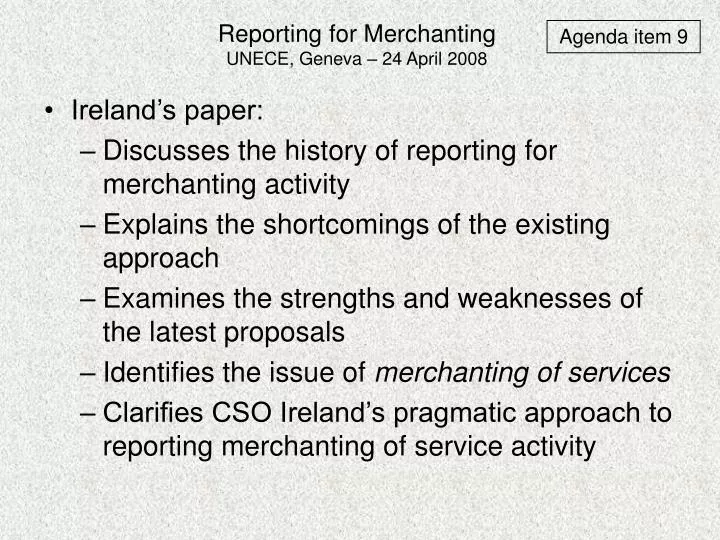 reporting for merchanting unece geneva 24 april 2008