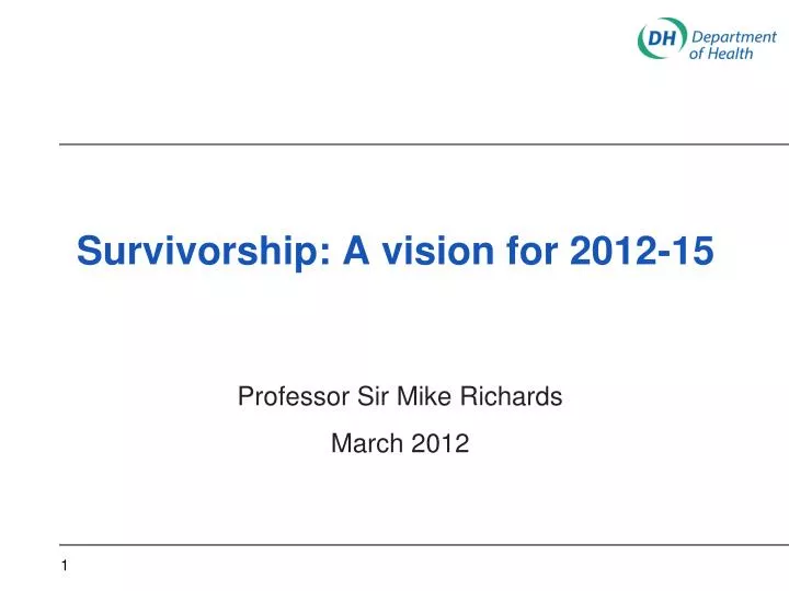 survivorship a vision for 2012 15