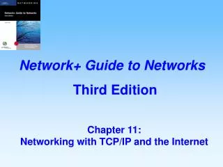 Chapter 11: Networking with TCP/IP and the Internet