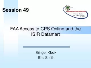 FAA Access to CPS Online and the ISIR Datamart