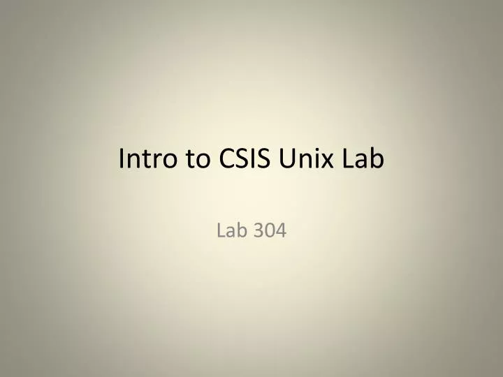 intro to csis unix lab