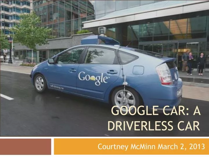 google car a driverless car