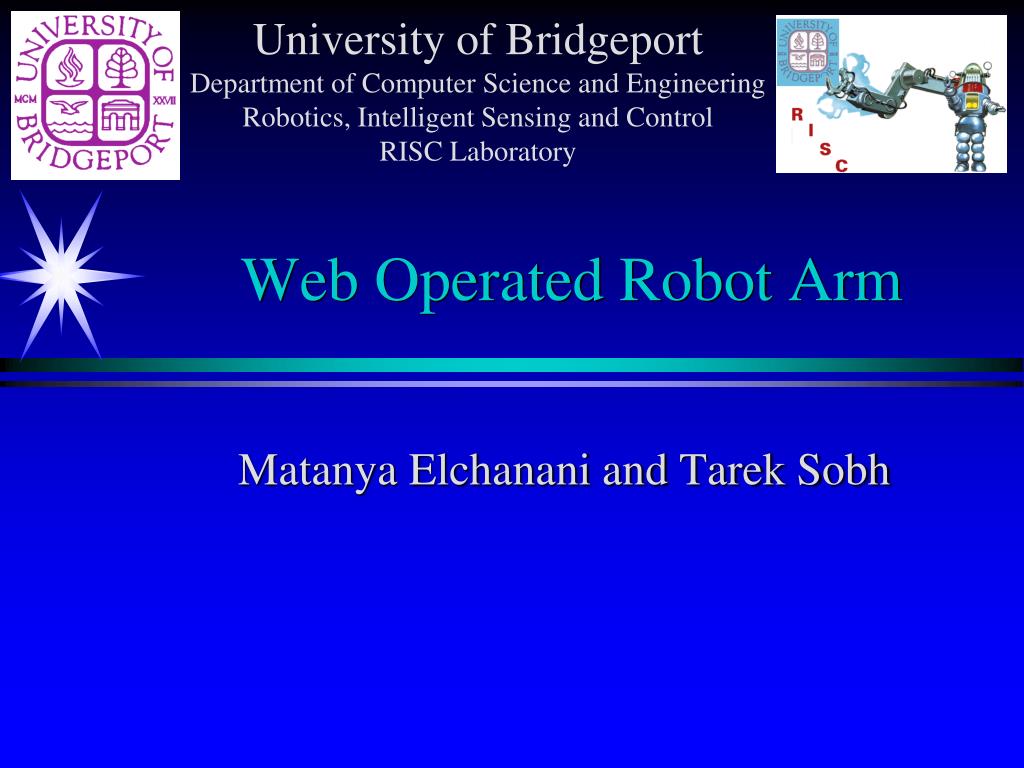 PPT - Web-Operated Robot Arm System for Remote Control PowerPoint ...