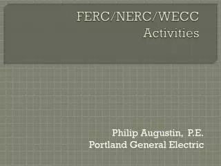FERC/NERC/WECC Activities
