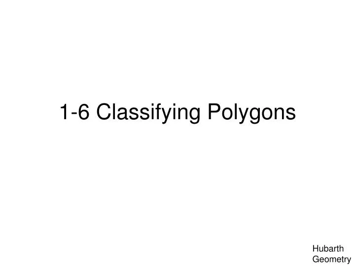 1 6 classifying polygons