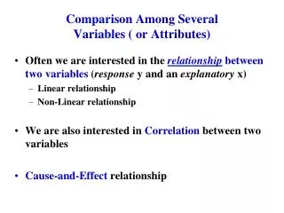 comparison among several variables or attributes