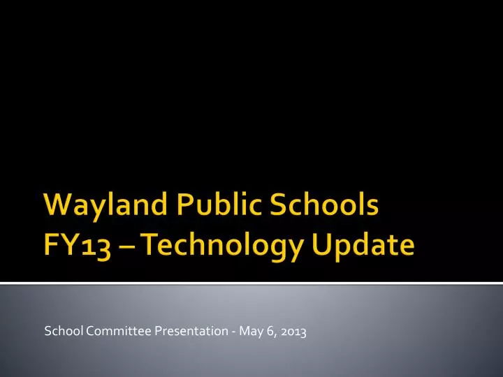 school committee presentation may 6 2013