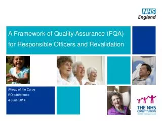 A Framework of Quality Assurance (FQA) for Responsible Officers and Revalidation