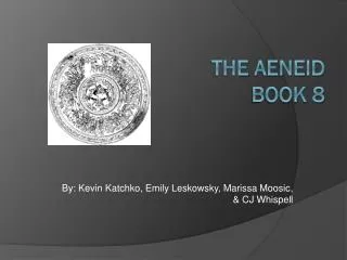 The Aeneid Book 8