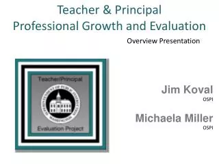 Teacher &amp; Principal Professional Growth and Evaluation
