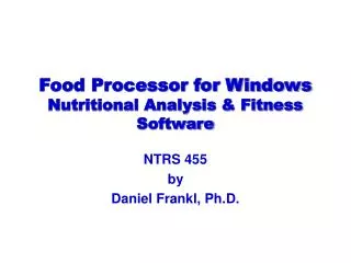 Food Processor for Windows Nutritional Analysis &amp; Fitness Software