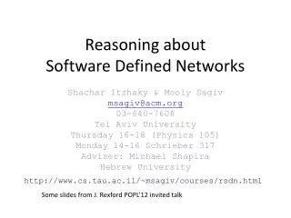 Reasoning about Software Defined Networks