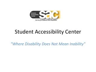 Student Accessibility Center