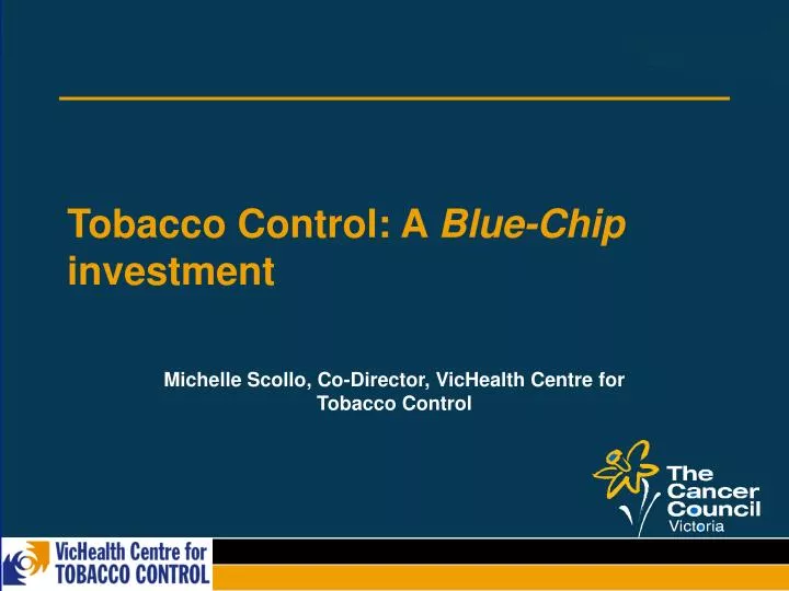tobacco control a blue chip investment
