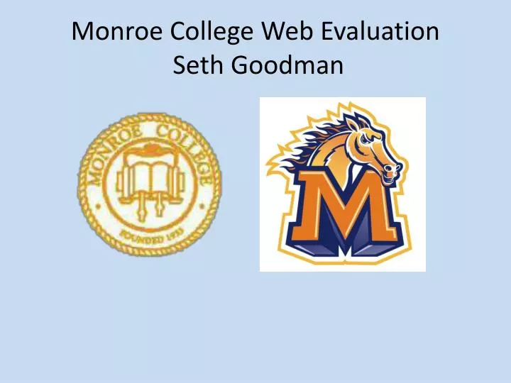 monroe college web evaluation seth goodman