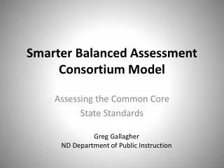 Smarter Balanced Assessment Consortium Model