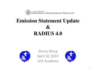 Emission Statement Update &amp; RADIUS 4.0