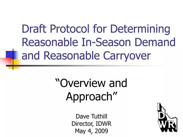 draft protocol for determining reasonable in season demand and reasonable carryover