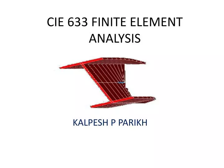 cie 633 finite element analysis