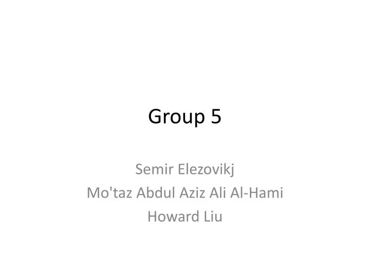 group 5