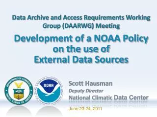 Development of a NOAA Policy on the use of External Data Sources