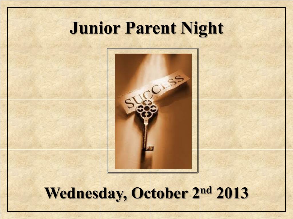 PPT - Junior Parent Night PowerPoint Presentation, free download - ID ...