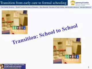 Transition: School to School