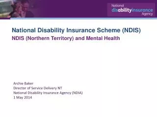 National Disability Insurance Scheme (NDIS) NDIS (Northern Territory) and Mental Health