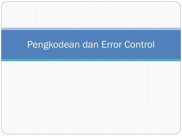 pengkodean dan error control