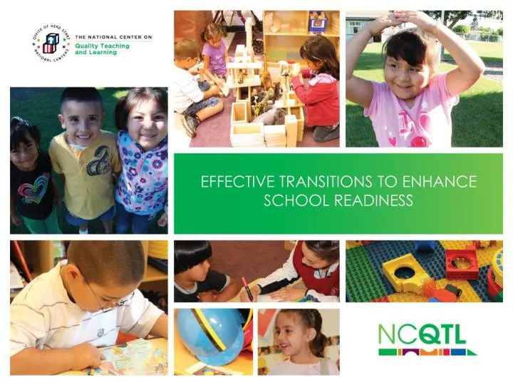 effective transitions to enhance school readiness